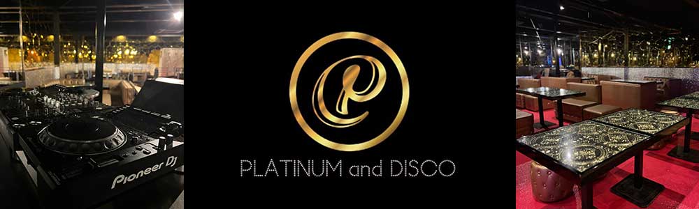 PLATINUM and DISCO